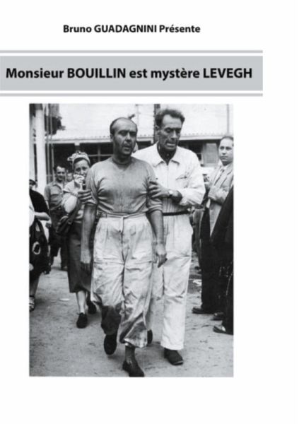 Monsieur Bouillin est mystère Levegh (eBook, ePUB)