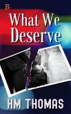 What We Deserve (eBook, ePUB)