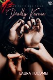 Deadly Karma (Club Sortilege, #1) (eBook, ePUB)
