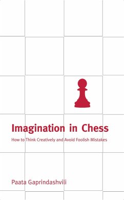Imagination in Chess (eBook, ePUB) - Gaprindashvili, Paata