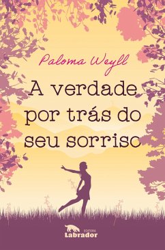 Cover A verdade por trás do seu sorriso (eBook, ePUB)