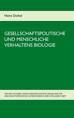 Gesellschaftspolitische und menschliche Verhaltens Biologie (eBook, ePUB) - Duthel, Heinz