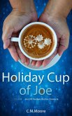 Holiday Cup of Joe (An Off-the-Rails Ice Era Chronicle) (eBook, ePUB)