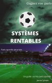 Systèmes rentables, paris sportifs sécurisés (eBook, ePUB)