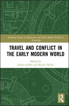 Cover Travel and Conflict in the Early Modern World (eBook, PDF)