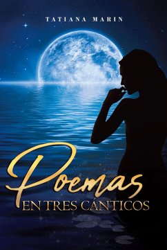 Poemas En Tres Cánticos (eBook, ePUB)