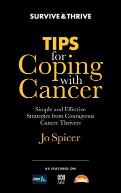 Tips for Coping With Cancer (Survive Revive Thrive) (eBook, ePUB) - Spicer, Jo