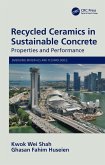 Recycled Ceramics in Sustainable Concrete (eBook, ePUB)