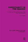 Christianity in the Making (eBook, ePUB)