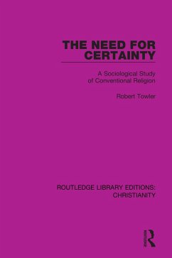 The Need for Certainty (eBook, PDF) - Towler, Robert