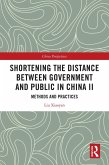 Shortening the Distance between Government and Public in China II (eBook, PDF)