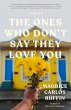 The Ones Who Don't Say They Love You... - Bild 1