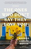 The Ones Who Don't Say They Love You (eBook, ePUB)