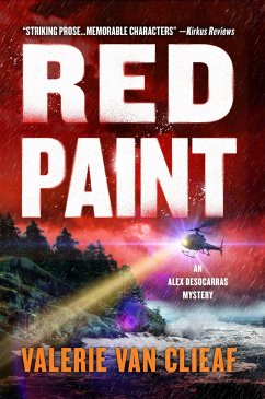 Red Paint (Alex Desocarras Mystery Series, #2) (eBook, ePUB) - Clieaf, Valerie van