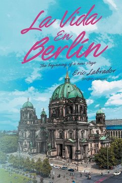 La Vida En Berlin (eBook, ePUB)