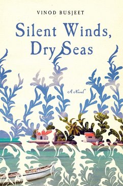 Silent Winds, Dry Seas (eBook, ePUB) - Busjeet, Vinod
