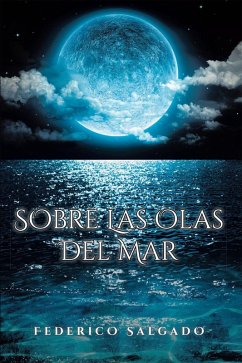 Sobre Las Olas Del Mar (eBook, ePUB)