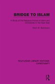 Bridge to Islam (eBook, ePUB) Bridge to Islam (eBook, ePUB)
