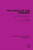 The Force of the Feminine (eBook, ePUB)