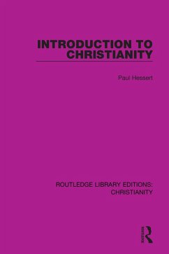 Introduction to Christianity (eBook, ePUB) - Hessert, Paul
