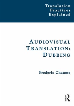 Audiovisual Translation (eBook, ePUB) - Chaume, Frederic