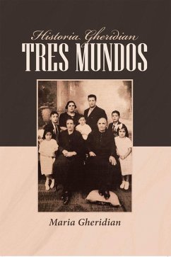 Historia Gheridian Tres Mundos (eBook, ePUB)