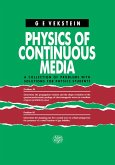 Physics of Continuous Media (eBook, ePUB)