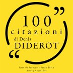 100 citazioni di Denis Diderot (MP3-Download)