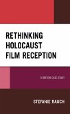 Rethinking Holocaust Film Reception (eBook, ePUB)