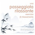 Una passeggiata rilassante: Esercizio di rilassamento (MP3-Download)