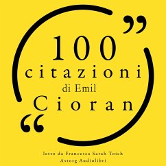 100 citazioni di Emil Cioran (MP3-Download) - Cioran, Emil
