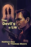 The Devil's A Lie (eBook, ePUB)