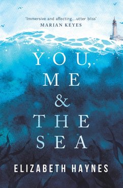 You, Me & the Sea (eBook, ePUB) - Haynes, Elizabeth