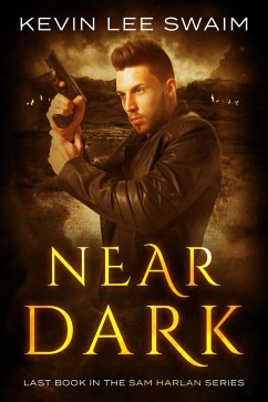 Cover Near Dark (Sam Harlan, Vampire Hunter, #5) (eBook, ePUB)