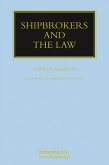 Shipbrokers and the Law (eBook, PDF)