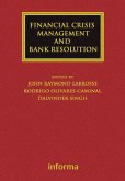 Financial Crisis Management and Bank Resolution (eBook, ePUB)