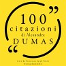 100 citazioni di Alexandre Dumas... - Bild 1