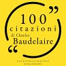 100 citazioni di Charles Baudelaire... - Bild 1