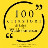 100 citazioni Ralph Waldo Emerson (MP3-Download) 100 citazioni Ralph Waldo Emerson (MP3-Download)