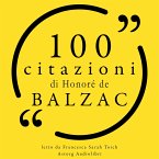 100 citazioni di Honoré de Balzac (MP3-Download)