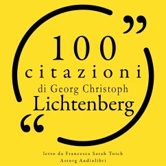 100 citazioni di Georg Christoph Lichtenberg (MP3-Download) - Lichtenberg, Georg-Christoph