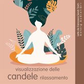 Visualizzazione delle candele Rilassamento (MP3-Download)