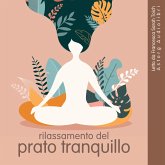 Rilassamento tranquillo del prato (MP3-Download) Rilassamento tranquillo del prato (MP3-Download)