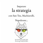 Strategia di apprendimento con Sun Tzu, Machiavelli, Napoleone ... (MP3-Download)