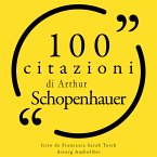 100 citazioni di Arthur Schopenhauer (MP3-Download)