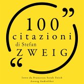 100 citazioni di Stefan Zweig (MP3-Download) 100 citazioni di Stefan Zweig (MP3-Download)