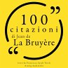 100 citazioni di Jean de la Bruyère... - Bild 1