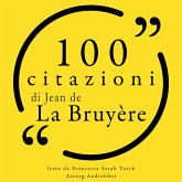 100 citazioni di Jean de la Bruyère (MP3-Download)