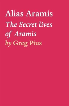 Alias Aramis (eBook, ePUB) - Pius, Greg