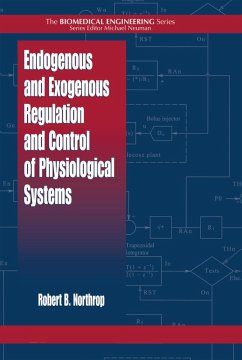 Endogenous and Exogenous Regulation and Control of Physiological Systems (eBook, ePUB) - Northrop, Robert B.